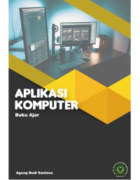 BUKU AJAR : APLIKASI KOMPUTER
