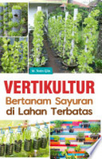 Vertikultur Bertanam Sayuran di Lahan Terbata