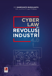 CYBERLAW & REVOLUSI INDUSTRI 4.0