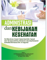 Image of ADMINISTRASI DAN KEBIJAKAN KESEHATAN