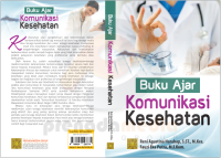 Image of BUKU AJAR : KOMUNIKASI KESEHATAN