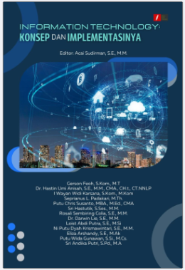 INFORMATION TECHNOLOGY: KONSEP DAN IMPLEMENTASINYA