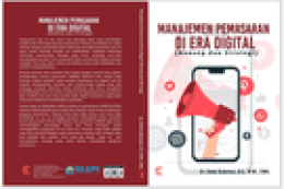 MANAJEMEN PEMASARAN DI ERA DIGITAL (KONSEP DAN STRATEGI)