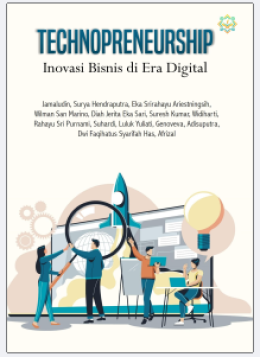 Technopreneurship: Inovasi Bisnis di Era Digital