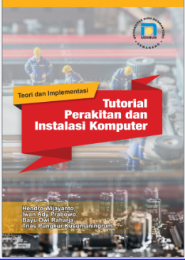 TUTORIAL PERAKITAN DAN	INSTALASI KOMPUTER